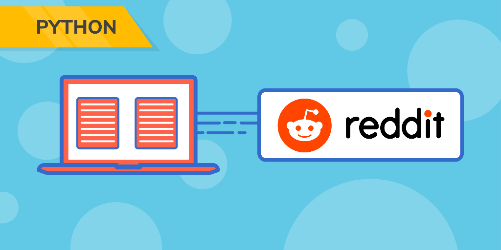 Reddit API Development with Python Course