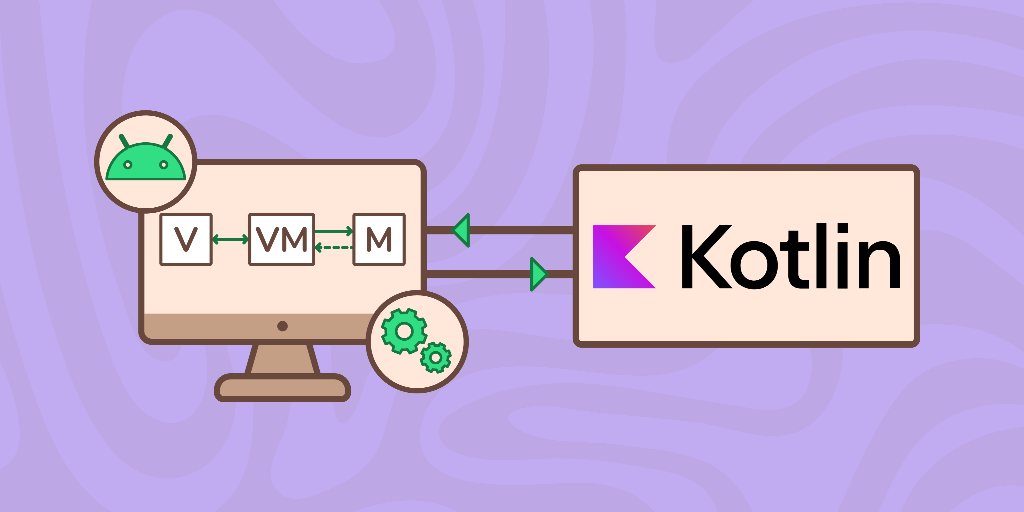 Master MVVM Architecture in Android Development