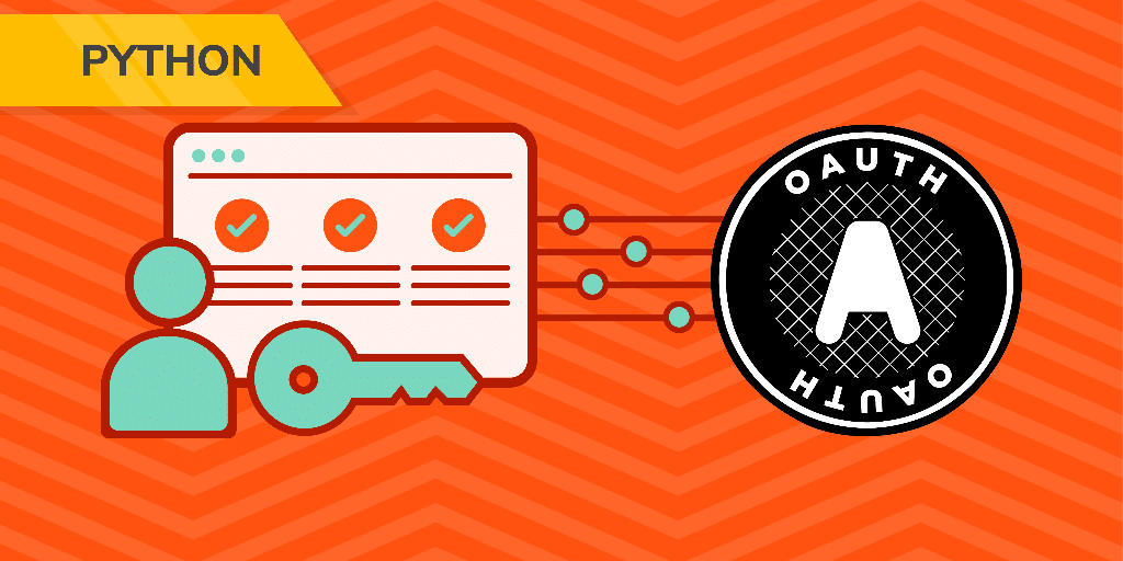 OAuth 2.0 Mastery in Python Course